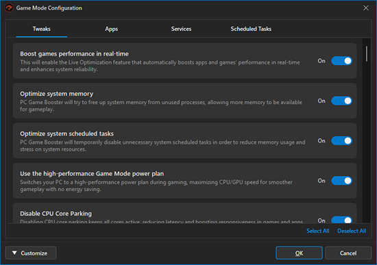 PC Game Booster disables Windows Update, suspends Windows Defender scans, disables CPU core parking, and applies several Windows tweaks to help optimize your PC for gaming and streamline your gaming experience.